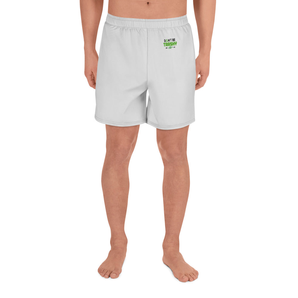 DON'T BE TRASHY - Men's Athletic Long Shorts