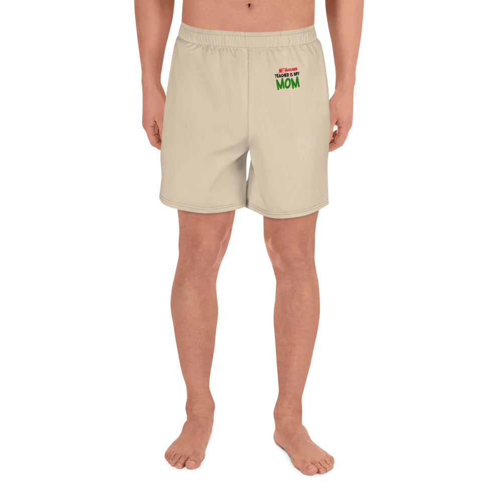 MY FAVOURITE TEACHER IS MOM - Men's Athletic Long Shorts