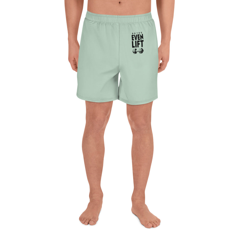 DO YOU EVEN LIFT - Men's Recycled Athletic Shorts