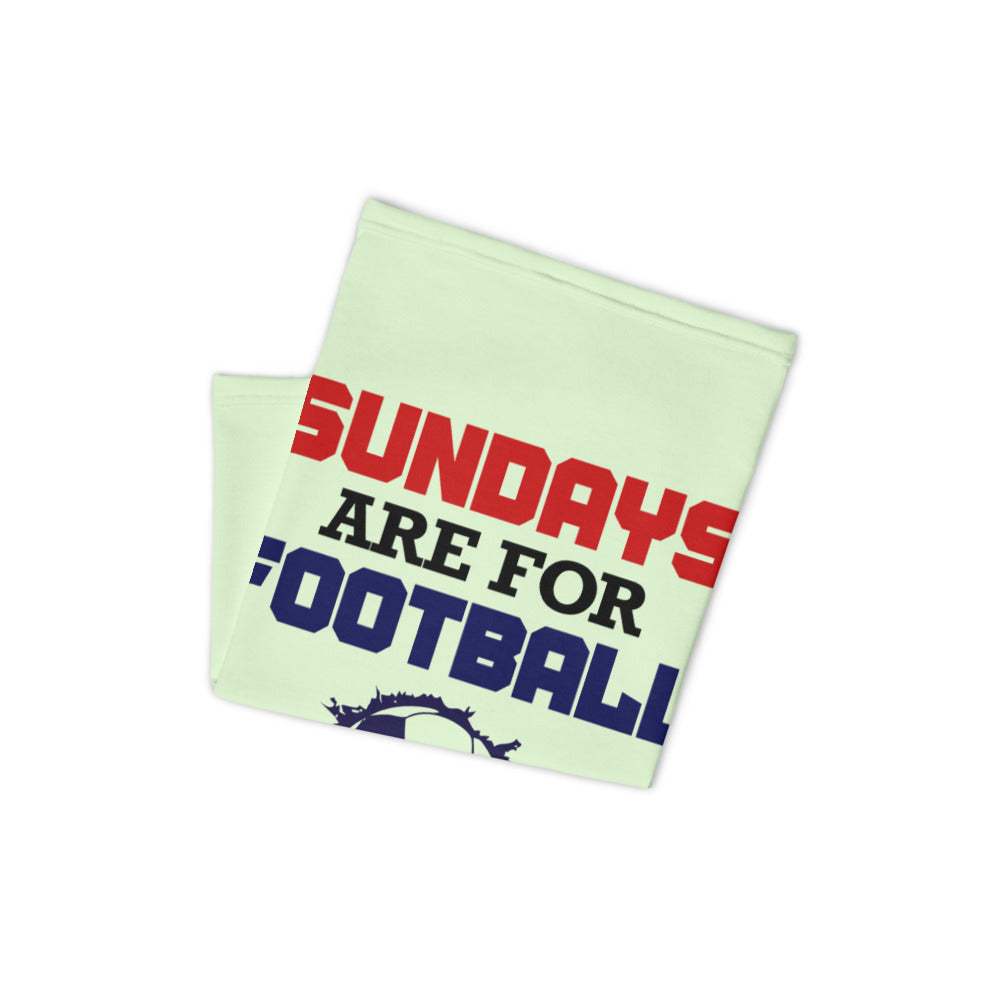 SUNDAYS ARE FOR FOOTBALL - Neck Gaiter