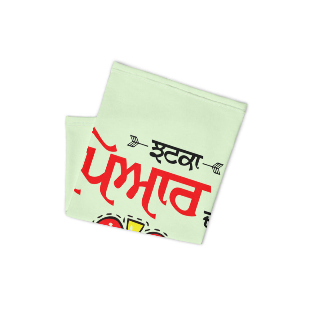 JHATKA PYAR DA - Neck Gaiter