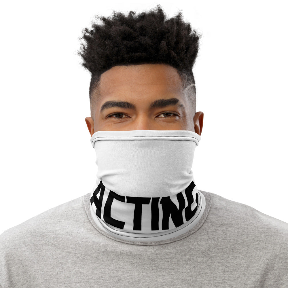 Acting mode - Neck Gaiter