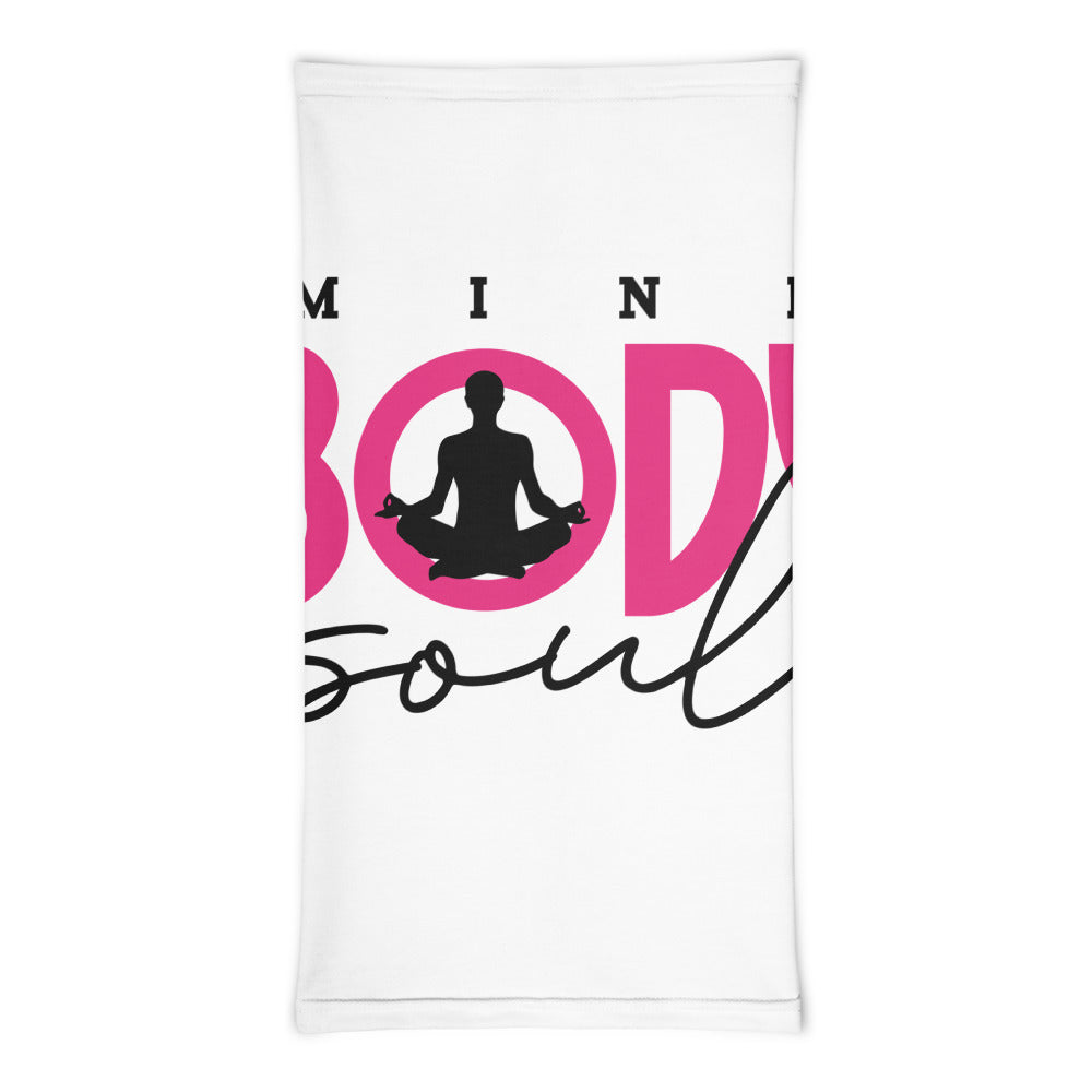 MIND BODY SOUL - Neck Gaiter