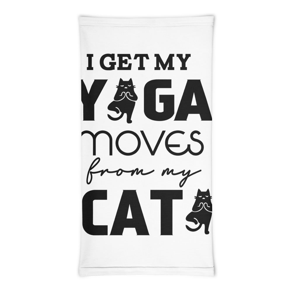 I GET YOGA MOVES FROM MY CAT - Neck Gaiter
