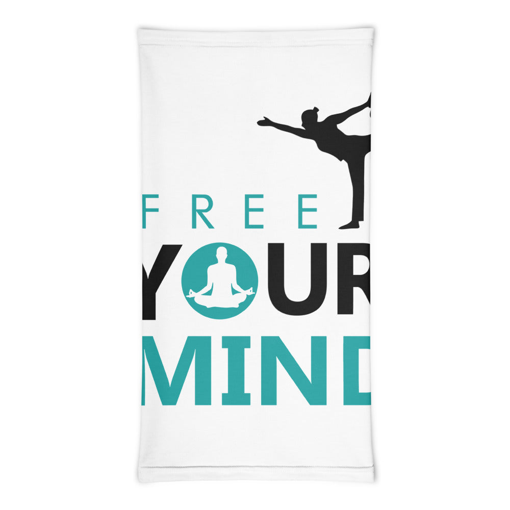 FREE YOUR MIND - Neck Gaiter