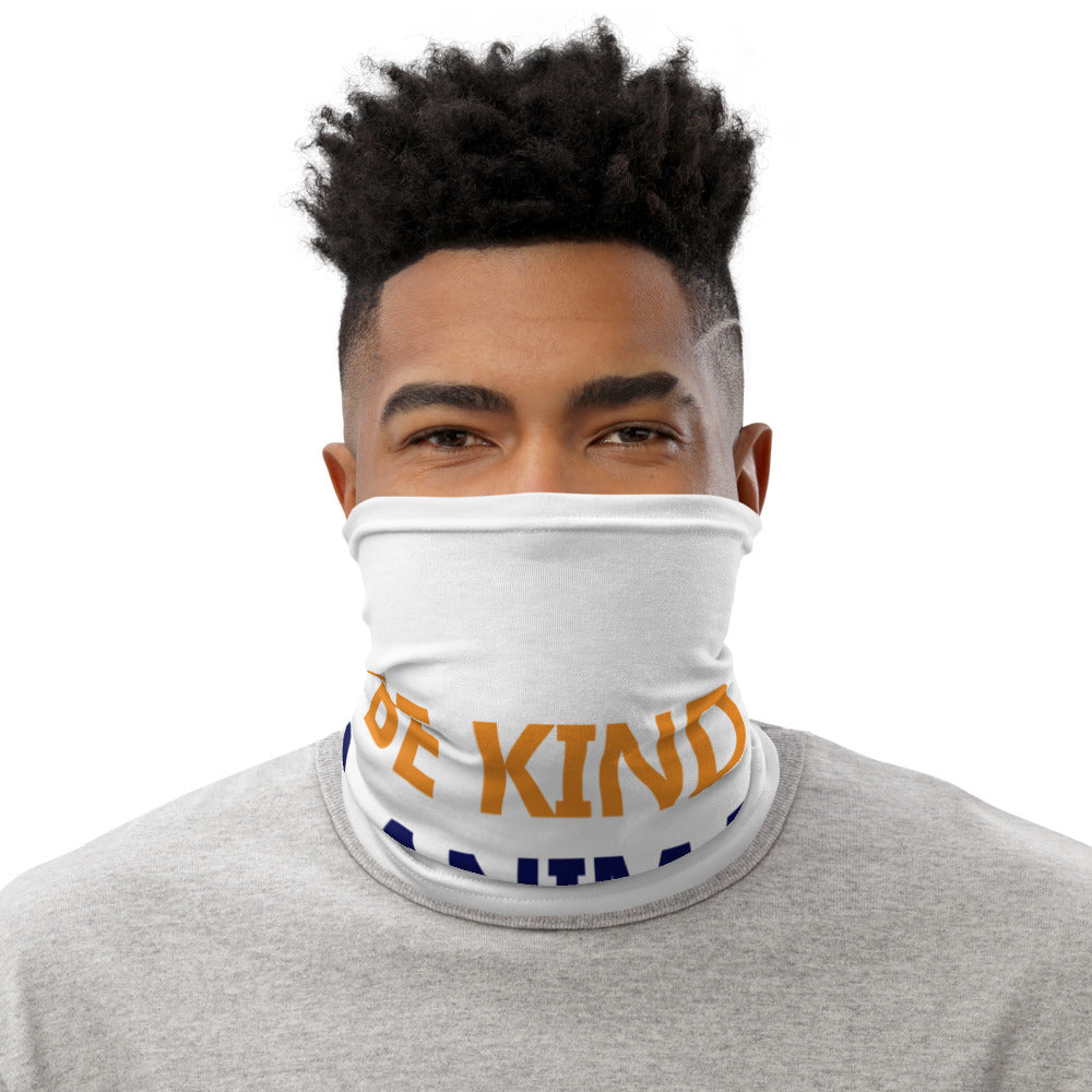 BE KIND TO ANIMALS - Neck Gaiter