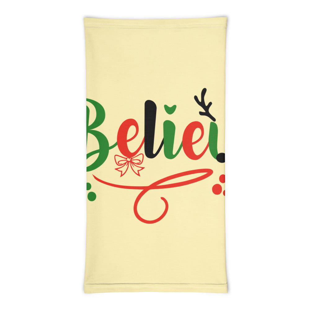 BELIEVE - Neck Gaiter