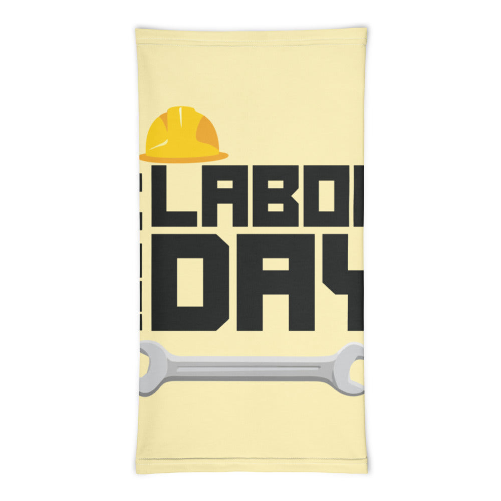 HAPPY LABOR DAY - Neck Gaiter