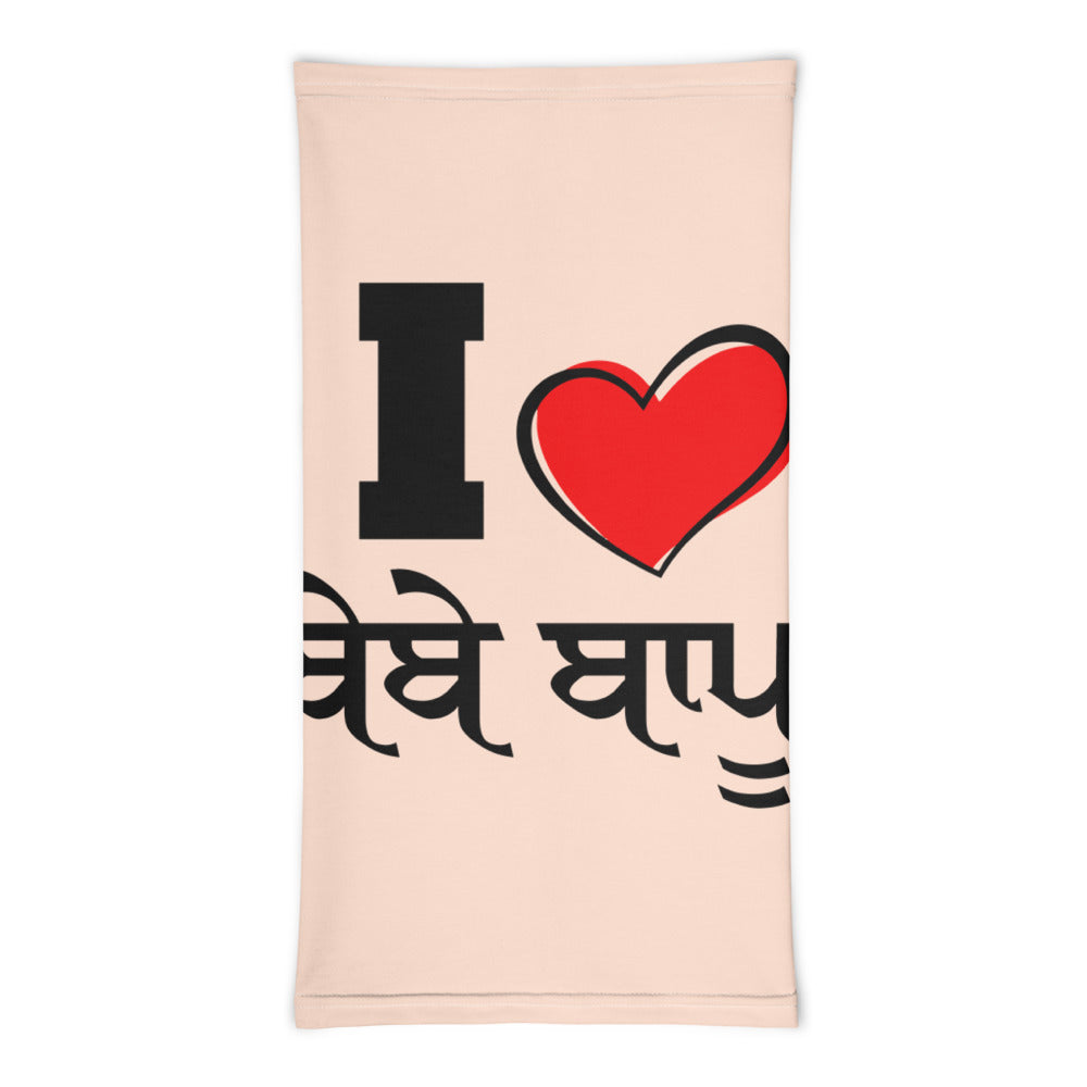 I LOVE BEBE BAPPU - Neck Gaiter