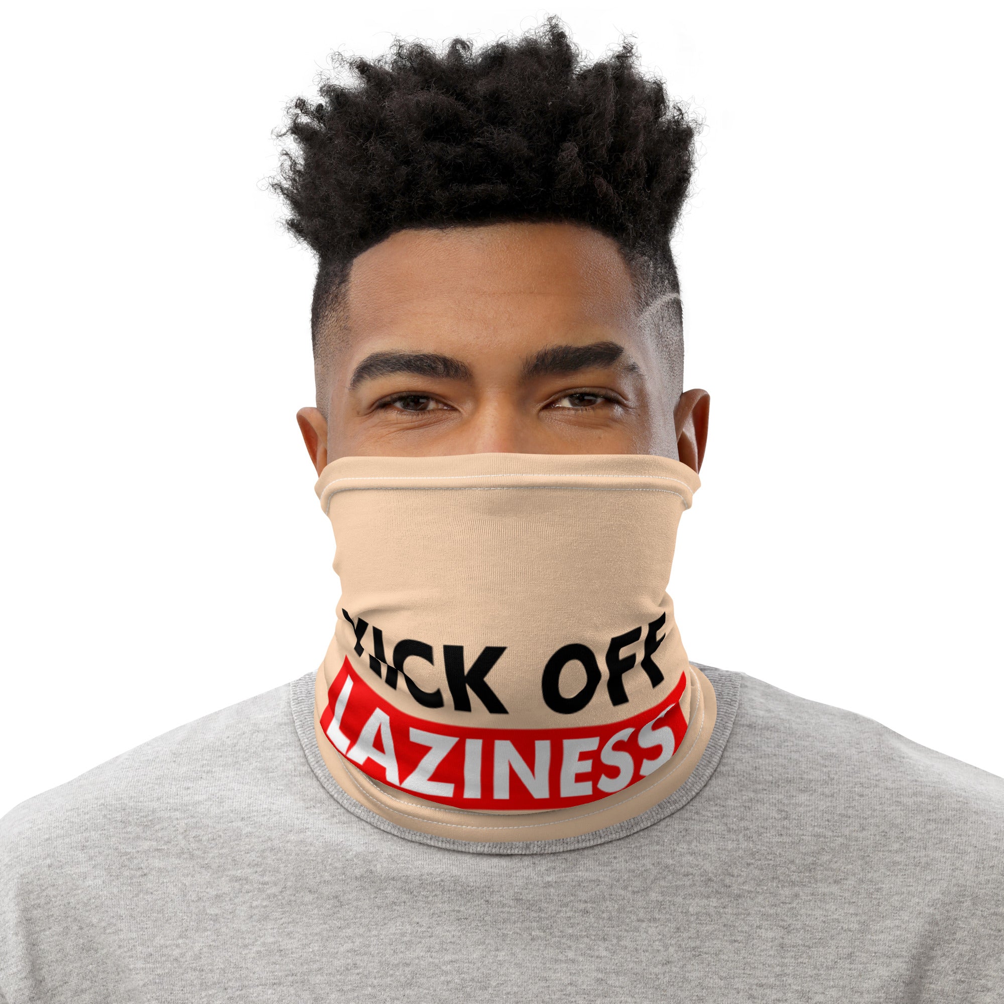 KICK OFF LAZINESS - Neck Gaiter