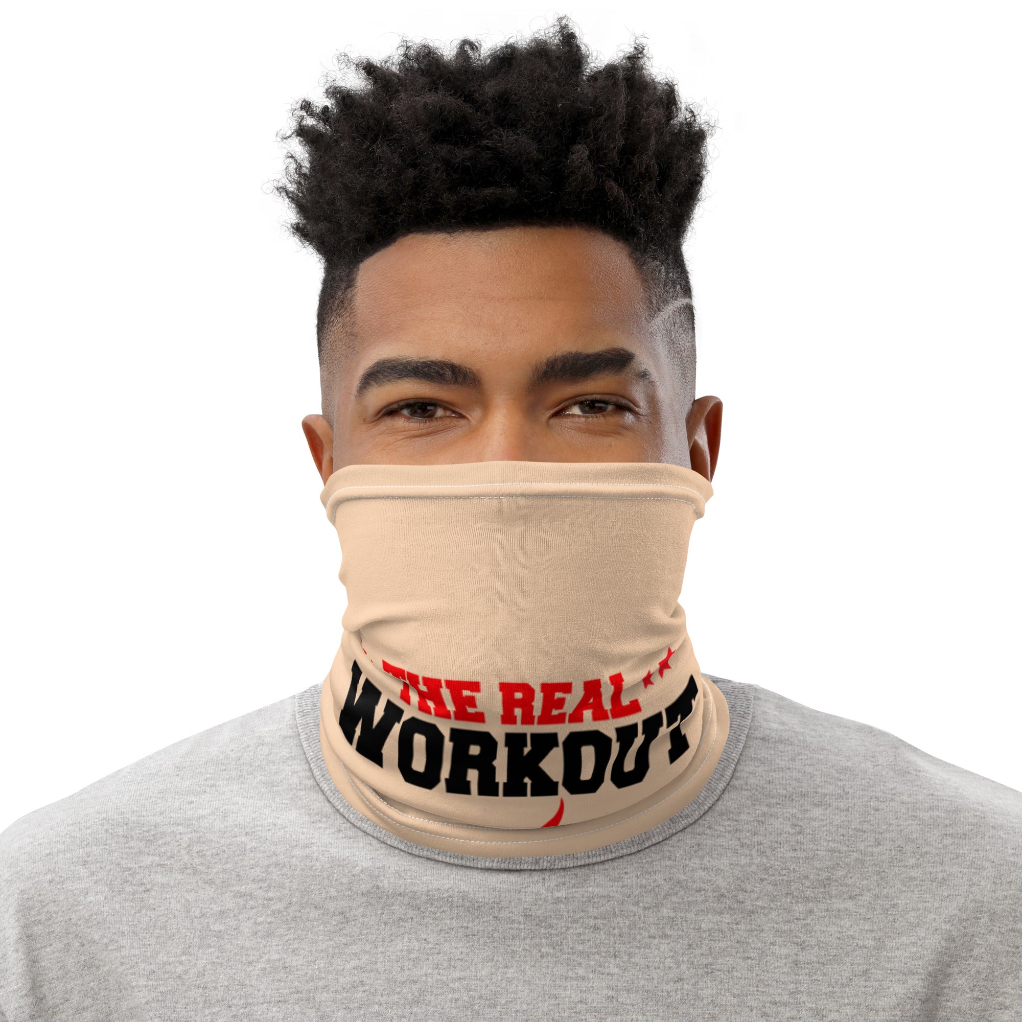 THE REAL WORKOUT STARTS - Neck Gaiter