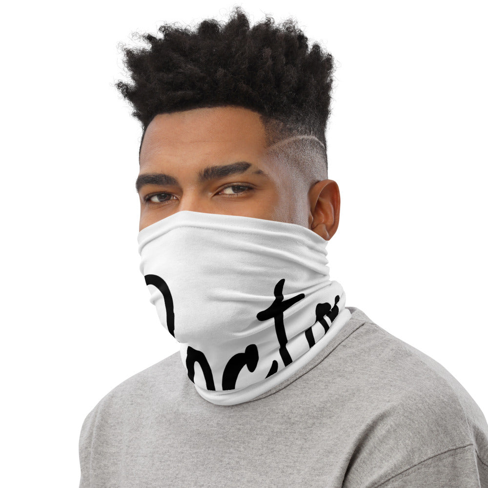 DOCTOR- Neck Gaiter