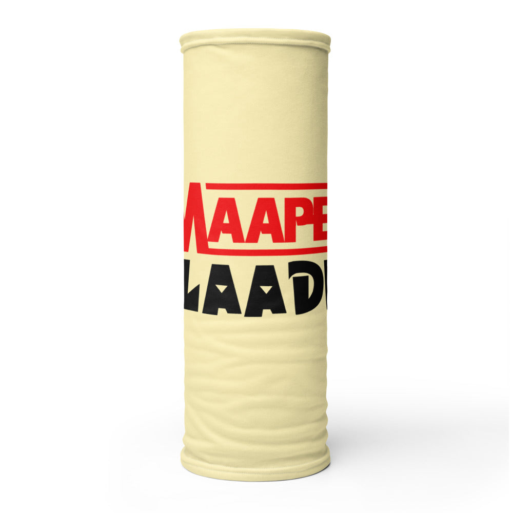 MAAPEYA DA LAADLA - Neck Gaiter