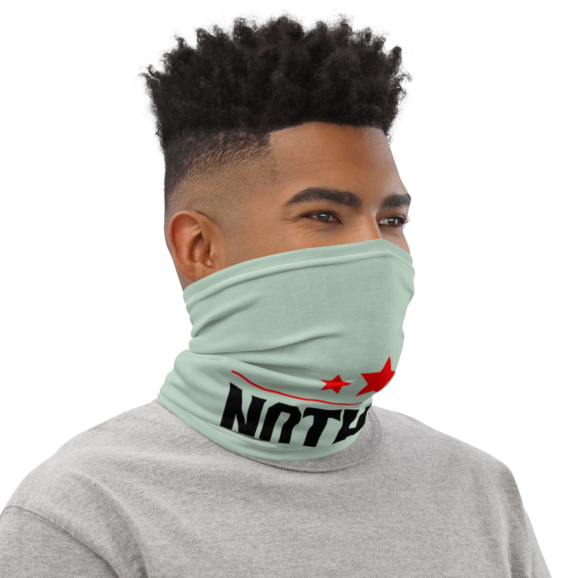 NOTHING WILL WORK UNLESS YOU DO - Neck Gaiter