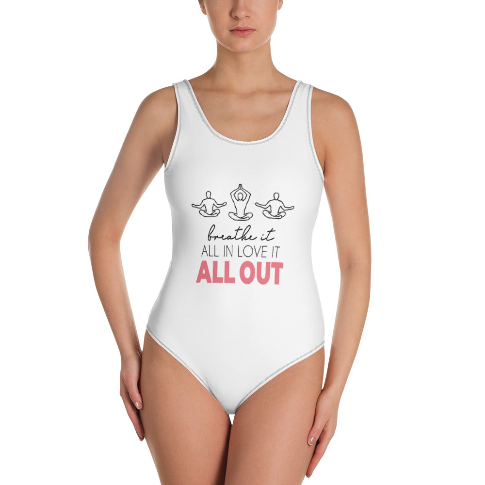 BREATHE IT ALL IN LOVE IT ALL OUT - One-Piece Swimsuit