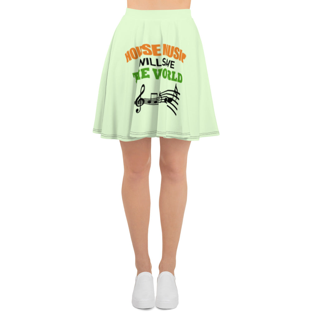 HOUSE MUSIC WILL SAVE THE WORLD - Skater Skirt