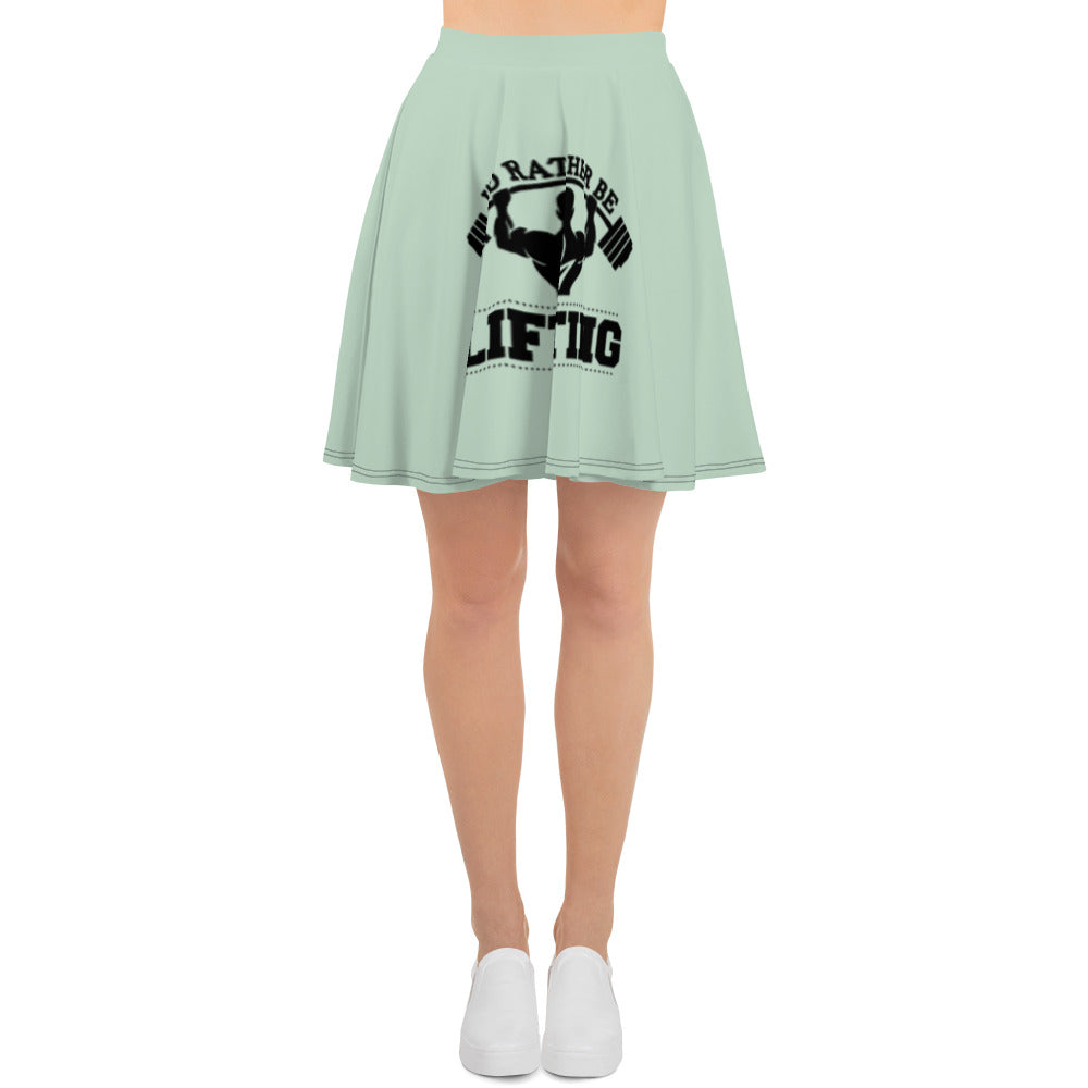 I'D RATHER BE LIFTING - Skater Skirt