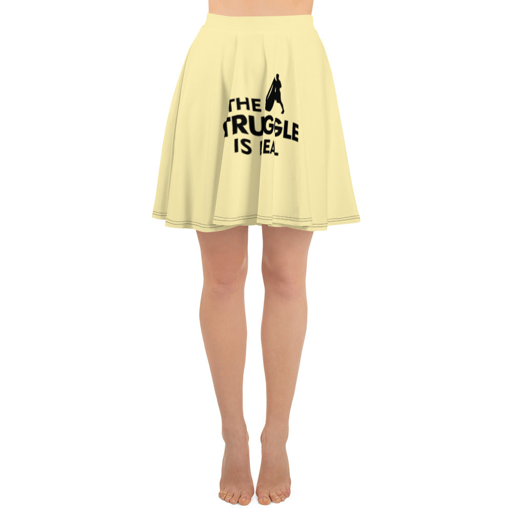 THE STRUGGLE IS REAL - Skater Skirt