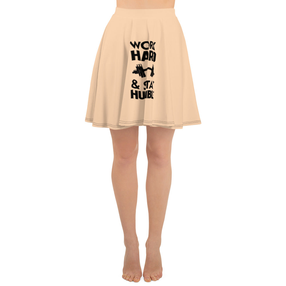 WORK HARD & STAY HUMBLE - Skater Skirt