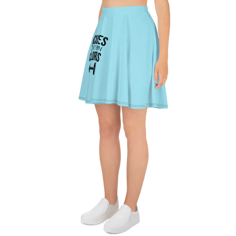 EXCUSES DON'T BURN CALORIES - Skater Skirt