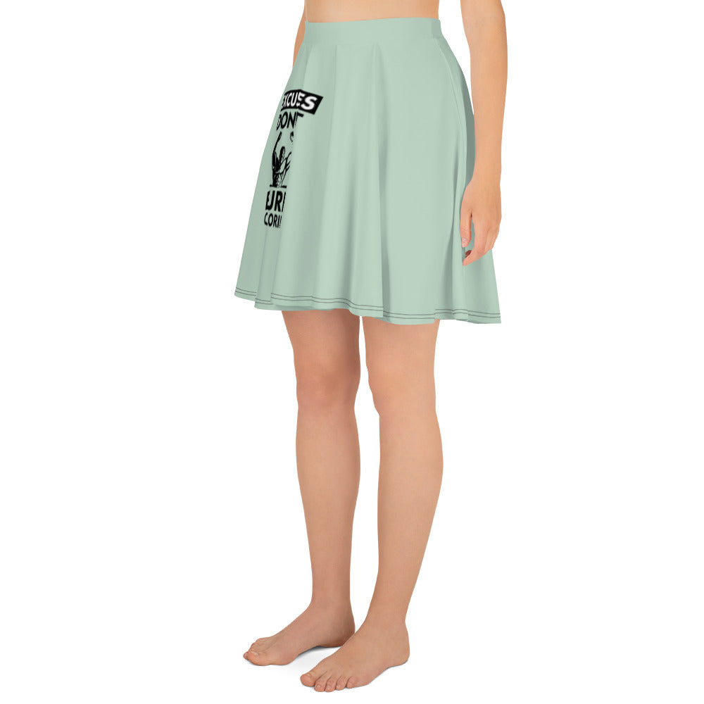 EXCUSES DON'T BURN CALORIES - Skater Skirt
