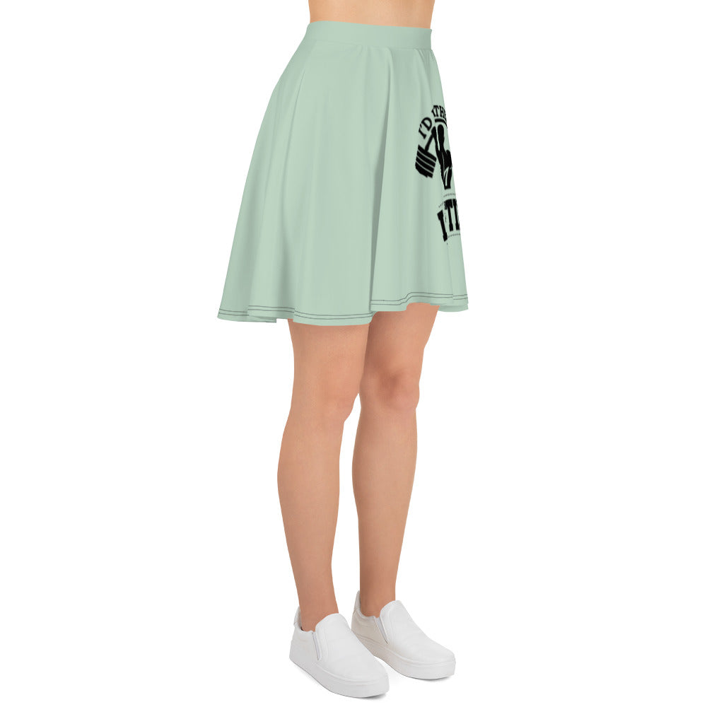 I'D RATHER BE LIFTING - Skater Skirt