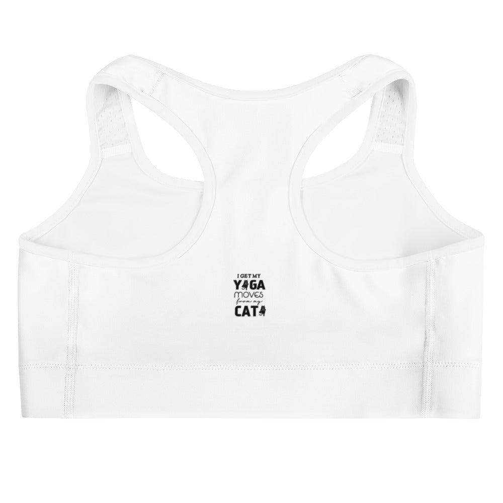 I GET YOGA MOVES FROM MY CAT - Sports bra