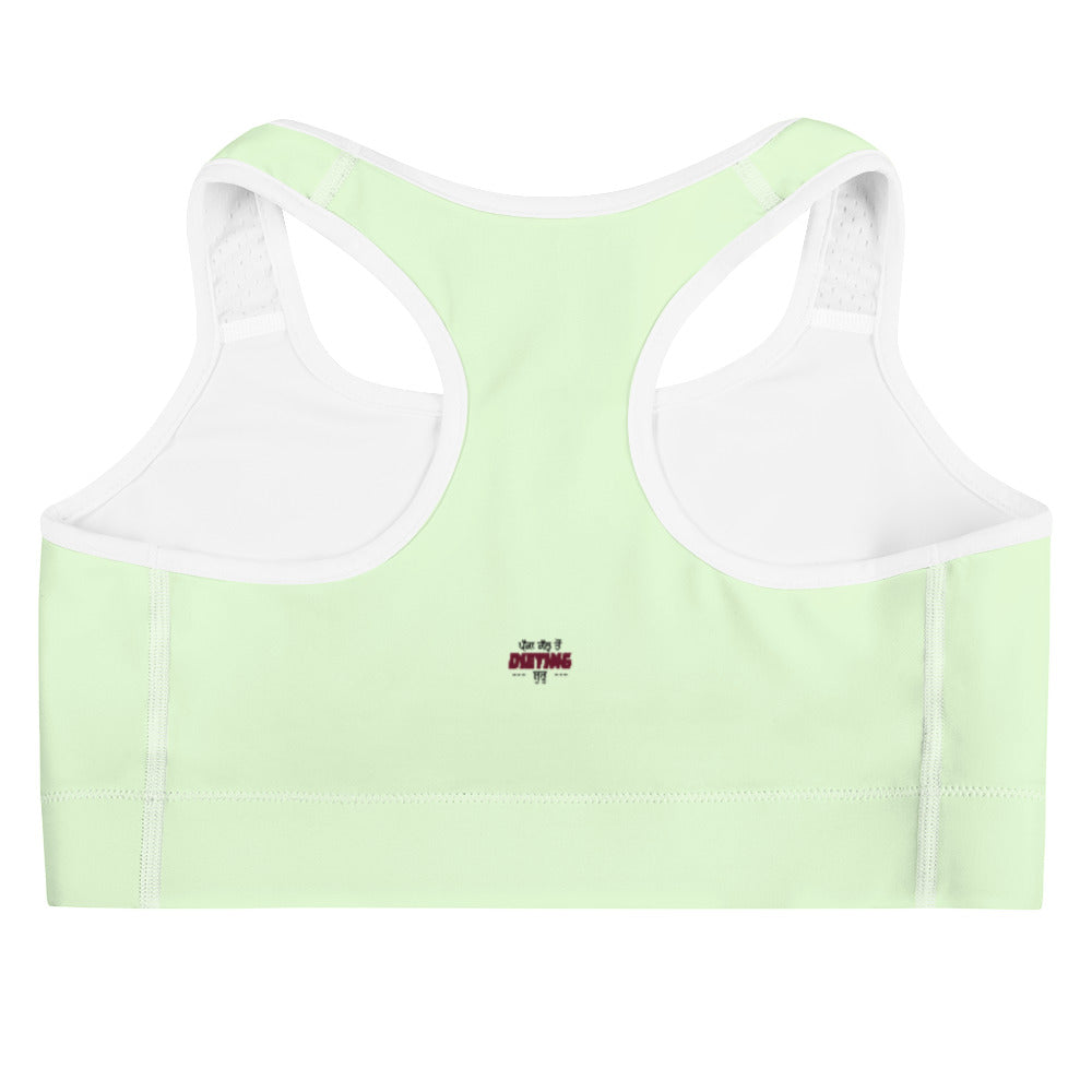 PAKKA KAL TO DIETING SHURU - Sports bra