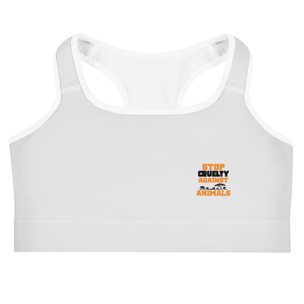 STOP CRUELTY AGAINST ANIMALS - Sports bra