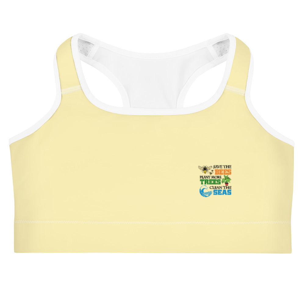 SAVE THE BEES PLANT MORE TREES CLEAN THE SEAS - Sports bra