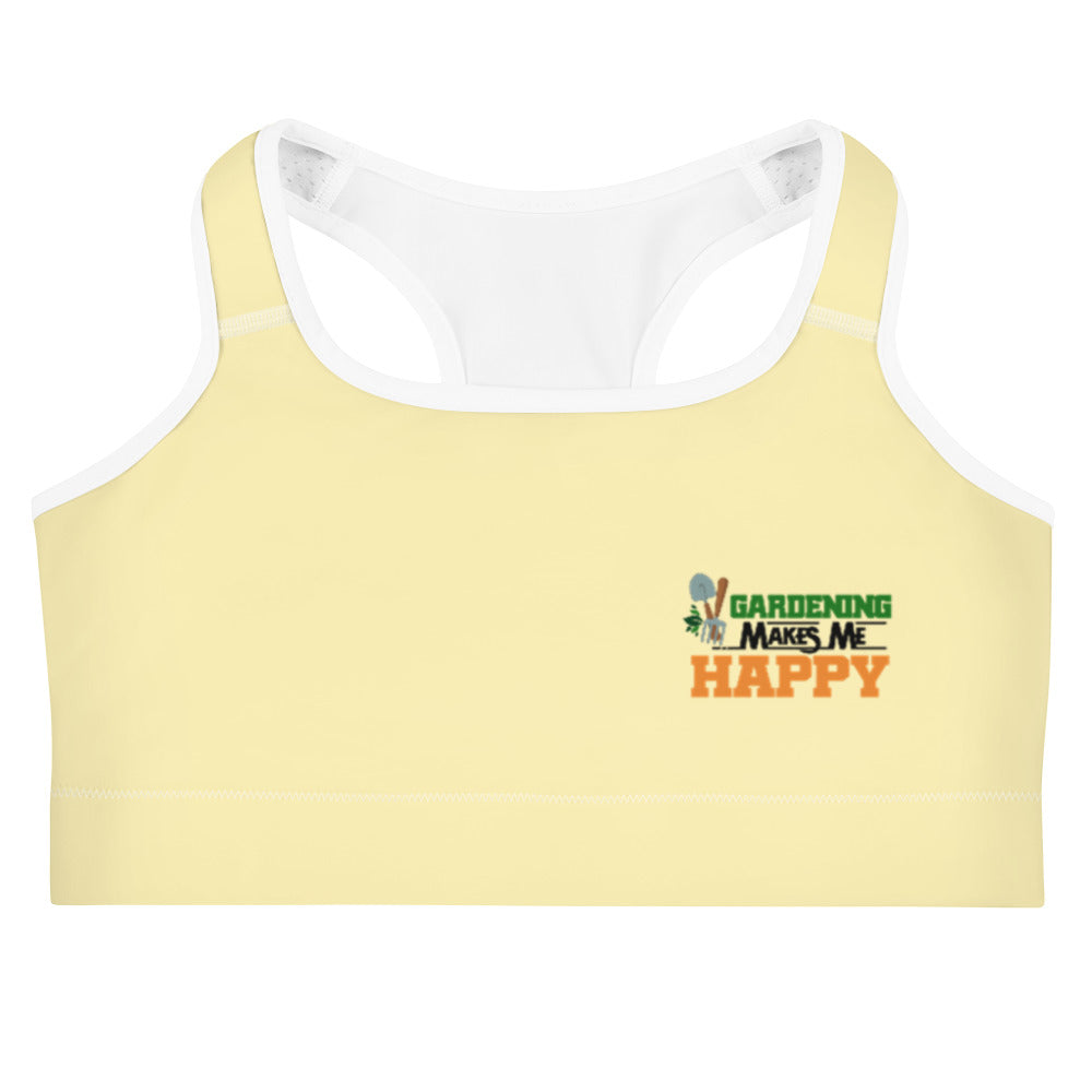 GARDENING MAKES ME HAPPY - Sports bra