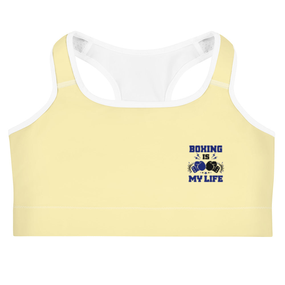 BOXING IS MY LIFE - Sports bra