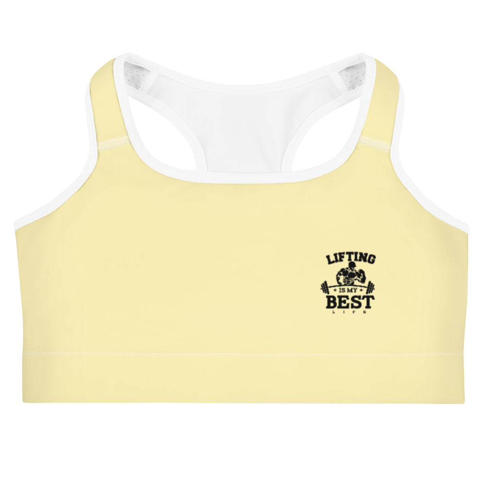 LIFTING IS MY BEST LIFE - Sports bra