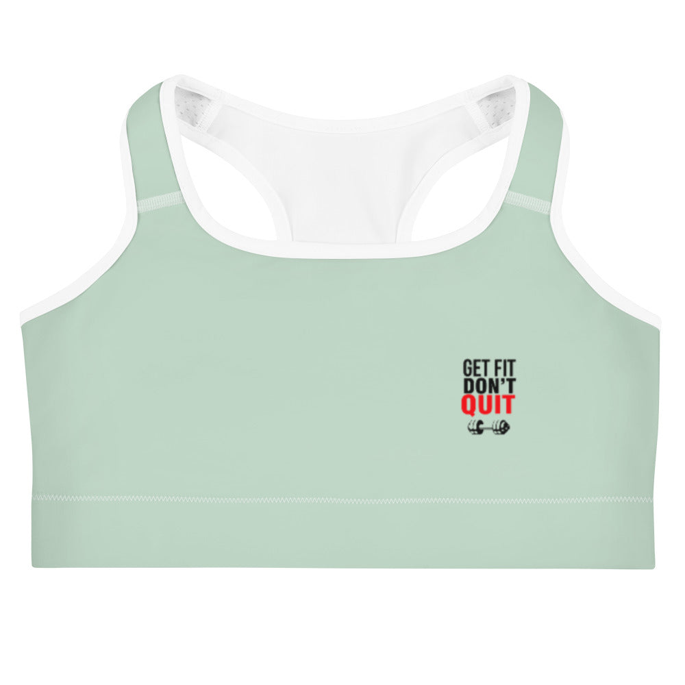 GET FIT DON'T QUIT - Sports bra