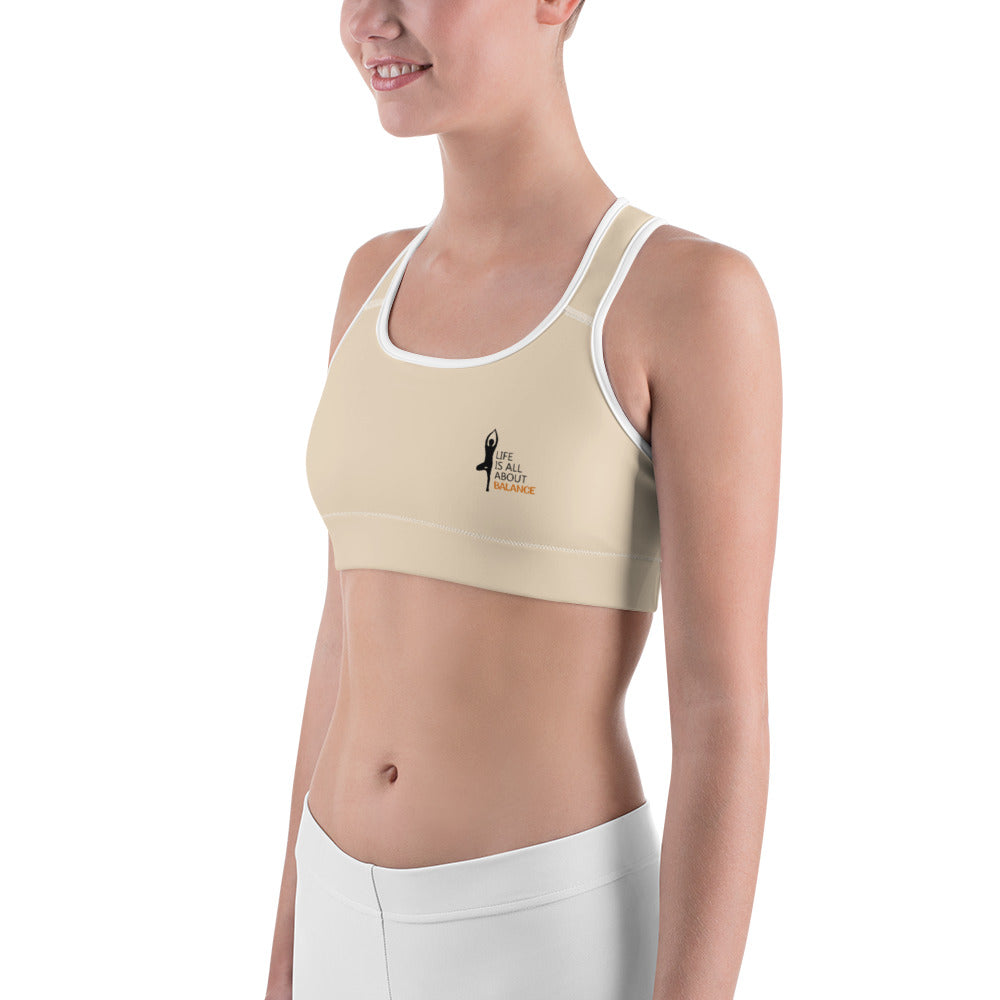 LIFE IS ALL ABOUT BALANCE - Sports bra
