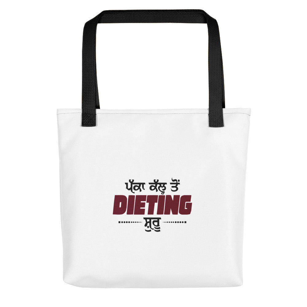 PAKKA KAL TO DIETING SHURU - Tote bag