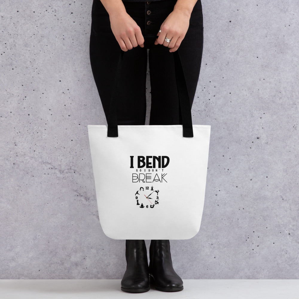 I BEND SO I DON'T BREAK - Tote bag