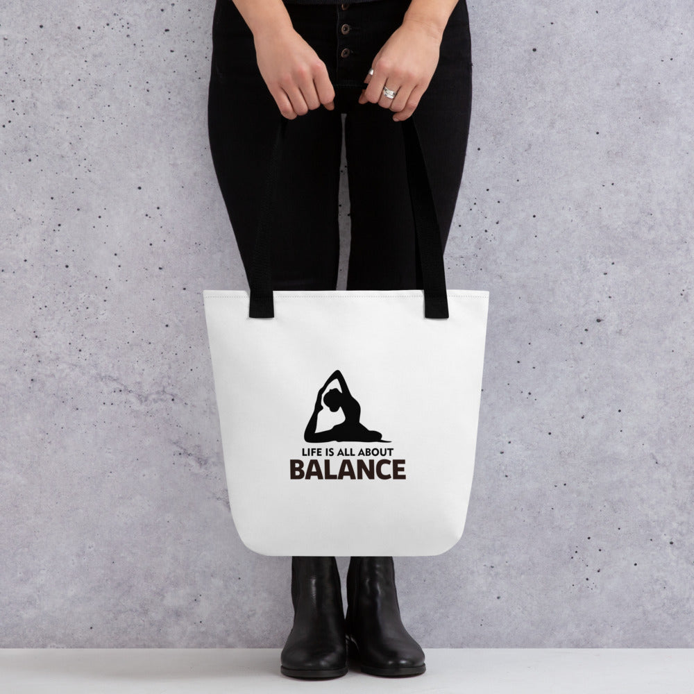 LIFE IS ALL ABOUT BALANCE - Tote bag