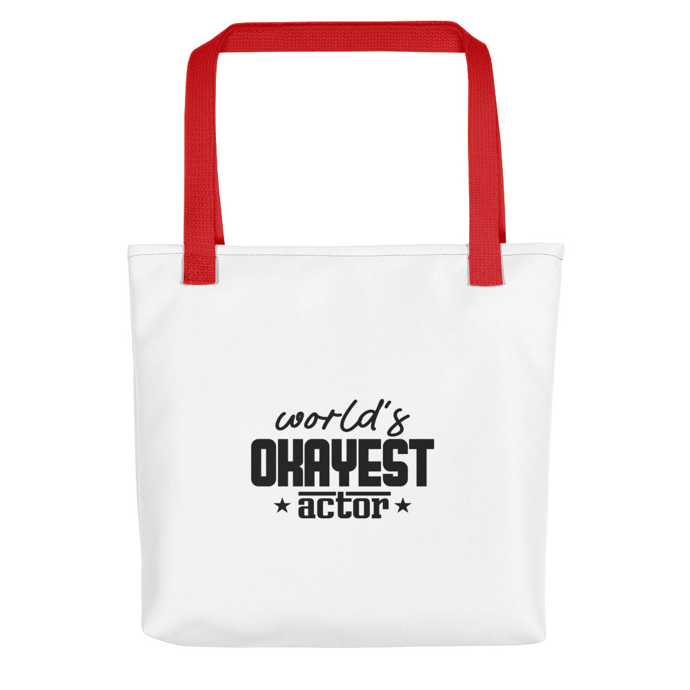 World's okayest actor- Tote bag