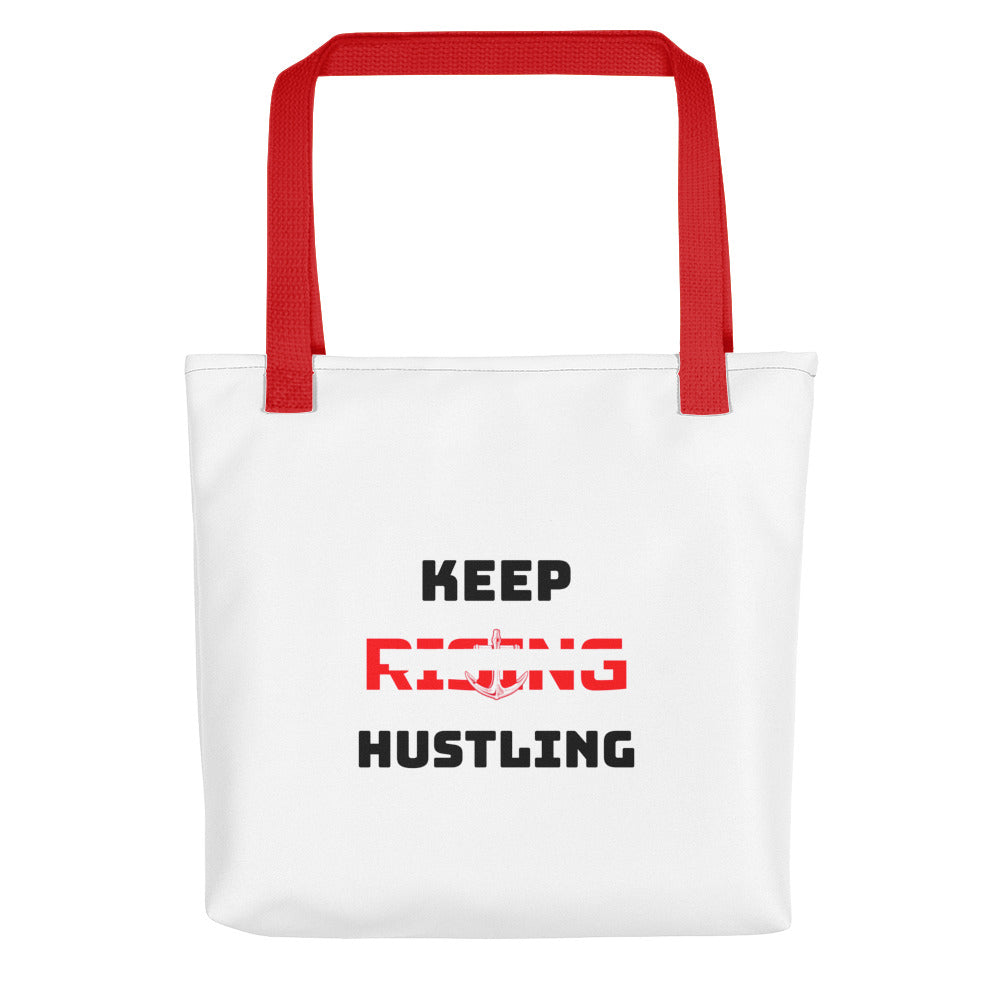 KEEP RISING HUSTLING - Tote bag