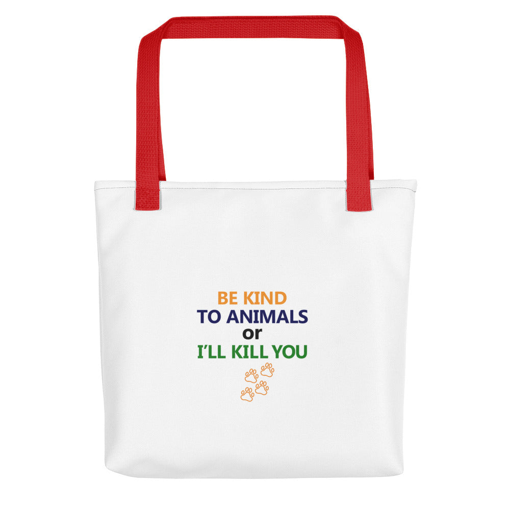 BE KIND TO ANIMALS - Tote bag