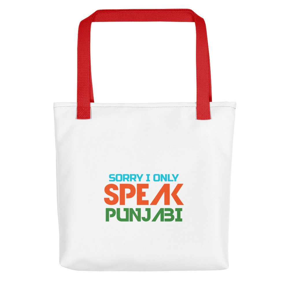 SORRY I ONLY SPEAK PUNJABI - Tote bag