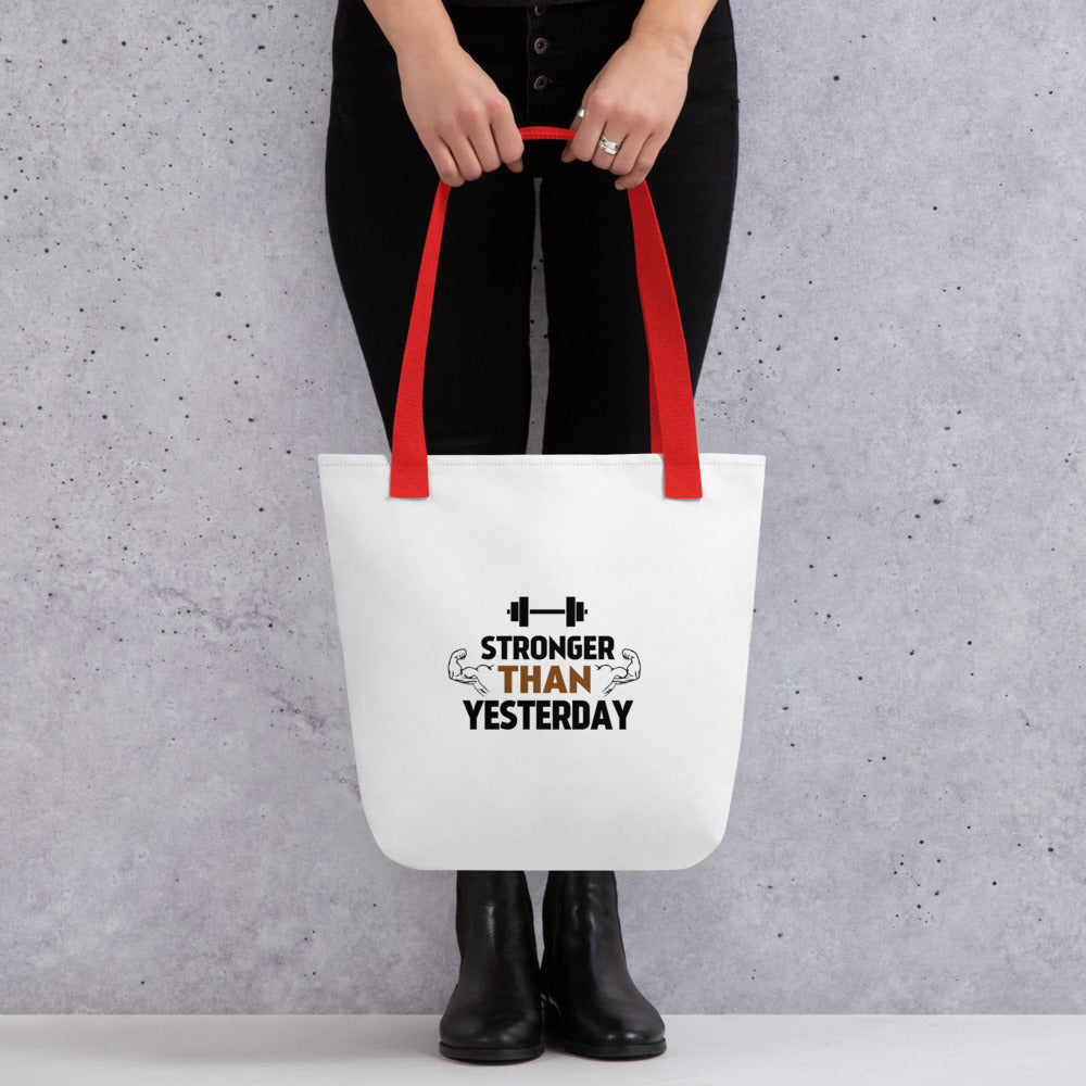 STRONGER THAN YESTERDAY - Tote bag
