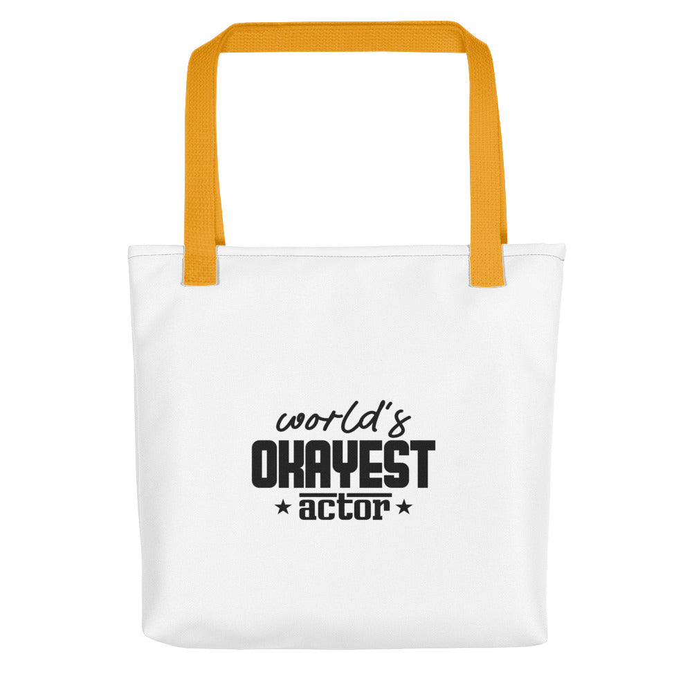 World's okayest actor- Tote bag