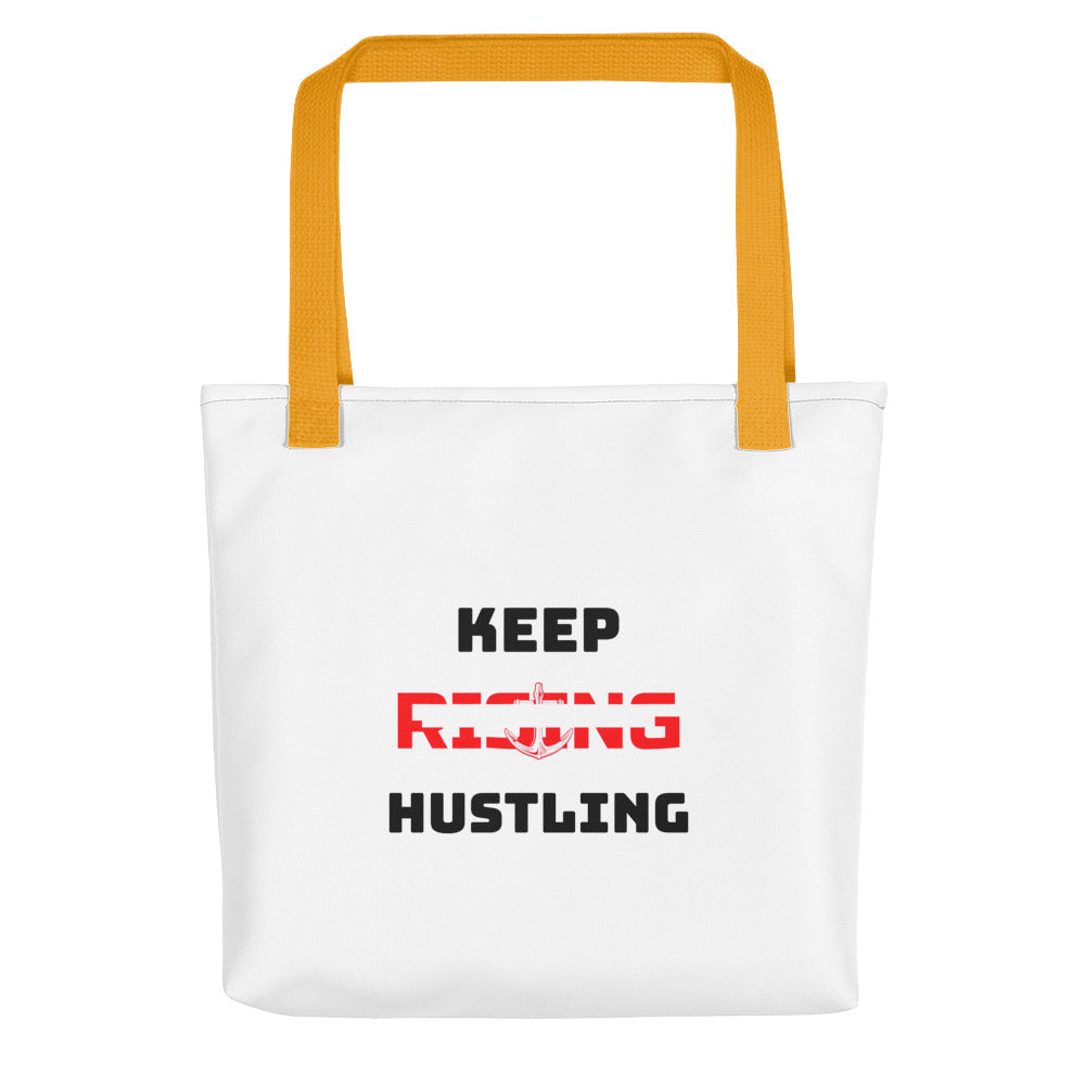 KEEP RISING HUSTLING - Tote bag