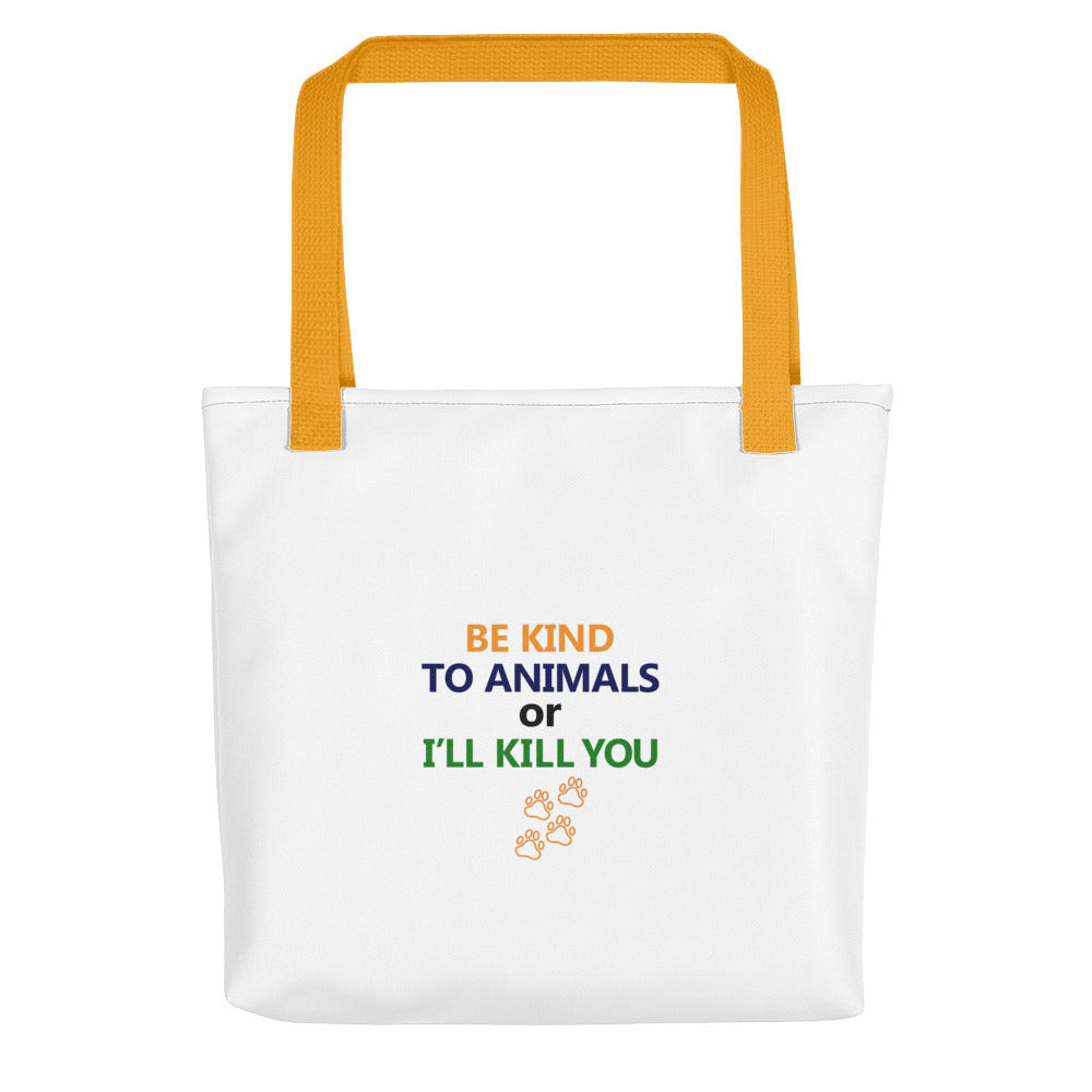 BE KIND TO ANIMALS - Tote bag