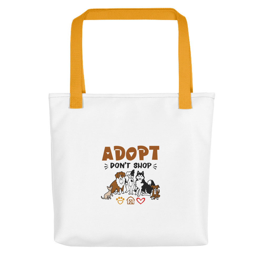 ADOPT DON'T SHOP - Tote bag