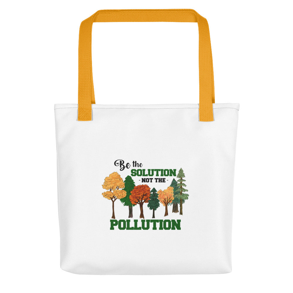 BE THE SOLUTION - Tote bag