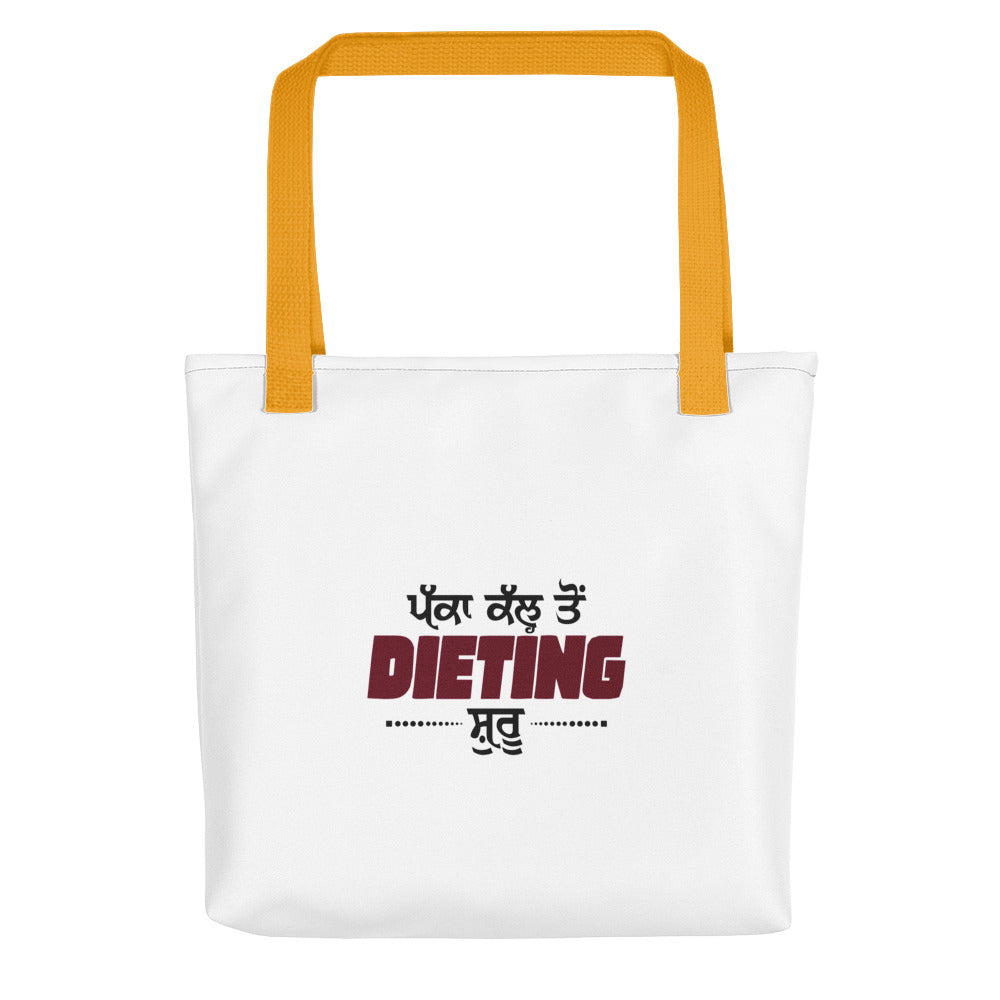 PAKKA KAL TO DIETING SHURU - Tote bag