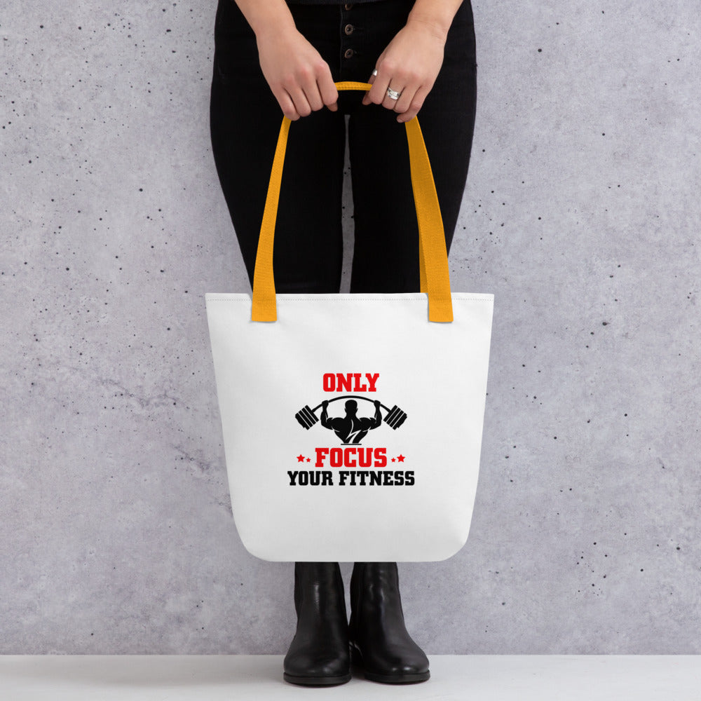 ONLY FOCUS YOUR FITNESS - Tote bag